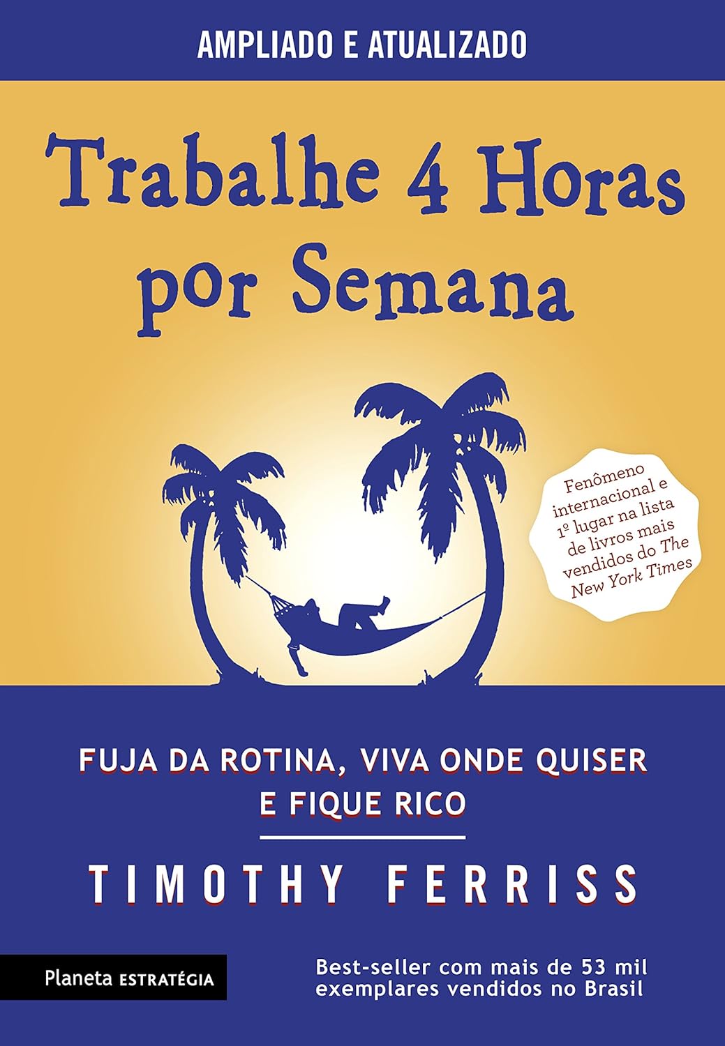 Trabalhe 4 Horas por Semana, de Timothy Ferriss. Bons ensinamentos para ser reconhecido no trabalho.